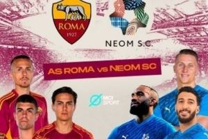 罗马公布今夏最后一场热身赛：8月16日迎战沙特球队新未来城体育